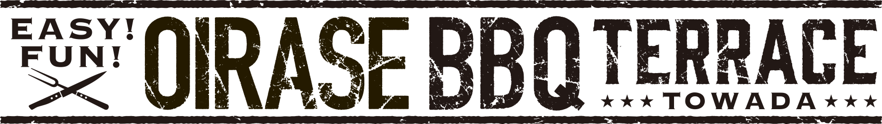 OIRASE BBQ TERRACE